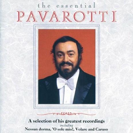 Essential Pavarotti - CD Audio di Luciano Pavarotti