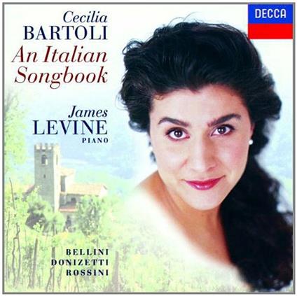 An Italian Songbook - CD Audio di Cecilia Bartoli,James Levine