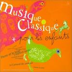 Musique Classique Pour Les Enfants