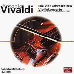 Le quattro stagioni - Concerto per violino op.3 n.3, n.6, n.12 - CD Audio di Antonio Vivaldi,Musici