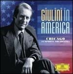 Giulini in America. The Chicago Recordings 1976-1978