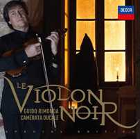 CD Le violon noire (Special Edition) Guido Rimonda Camerata Ducale