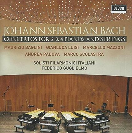 Concerti per 2, 3 e 4 pianoforti. Live at Amiata Piano Festival - CD Audio di Johann Sebastian Bach,Maurizio Baglini,Gianluca Luisi,Federico Guglielmo,Solisti Filarmonici Italiani