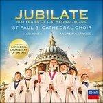 Jubilate. 500 Years of Cathedral Music