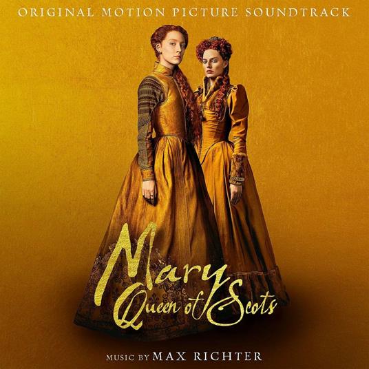 Mary Queen of Scots (Colonna sonora) - CD Audio