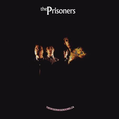 Wisermiserdemelza - Vinile LP di Prisoners