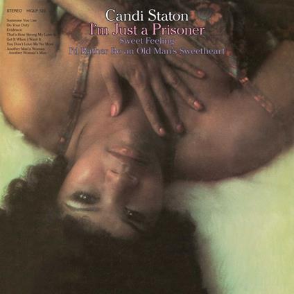 I M Just A Prisoner - Vinile LP di Candi Staton