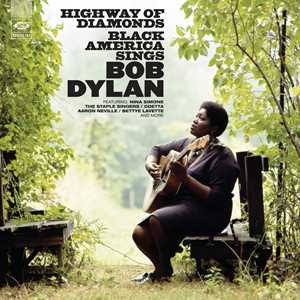 Vinile Highway of Diamonds. Black America Sings Bob Dylan