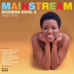 Mainstream Modern Soul 2 1969-1976