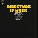 Directions in Music 1969-1973