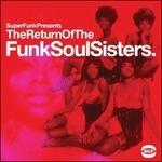 Return of the Funk Soul Sisters