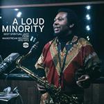 A Loud Minority. 12 Slices of Deep Spiritual Jazz from Mainstram Label