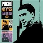 Big Stick - Dateline