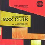 Paul Murphy Presents the Return of Jazz Club