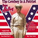 The Cowboy Is A Patriot - Original Radio