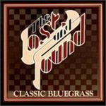 Classic Bluegrass. Lost & Found