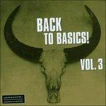 Back to Basics vol.3