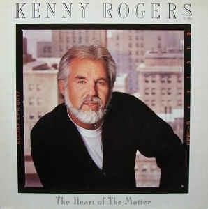 Heart of the Matter - Vinile LP di Kenny Rogers