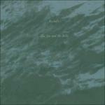 Sea & the Bells - Vinile LP di Rachel's