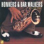 Honkers & Bar Walkers
