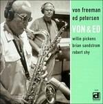 Von Freeman & Ed Petersen - Von & ed