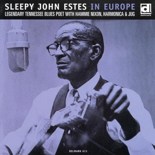 In Europe - CD Audio di Sleepy John Estes