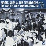 Magic Slim & Joe Carter - That Ain't Right