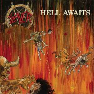 CD Hell Awaits Slayer