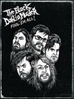 The Black Dahlia Murder. Fool' Em All! (2 DVD)