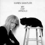 My Cat Arnold - Vinile LP di Karen Mantler