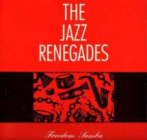 Freedom Samba - Vinile LP di The Jazz Renegades