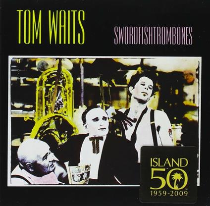 Swordfishtrombones - CD Audio di Tom Waits