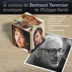 Le Cinema De Bertrand Travernier (Colonna sonora)