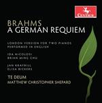 Brahms. A German Requiem Op.45 (London Version)