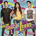 Soy Luna. La vida es sueño (Colonna sonora)