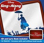 Disney Sing-Along. Mary Poppins (Colonna Sonora)