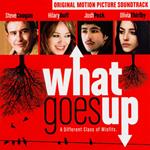 What Goes Up (Colonna sonora)