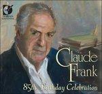 Claude Frank. 85th Birthday Celebrationarabeske Op.18