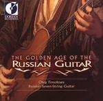 The Golden Age of the Russian Guitar