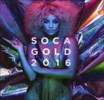 Soca Gold 2016