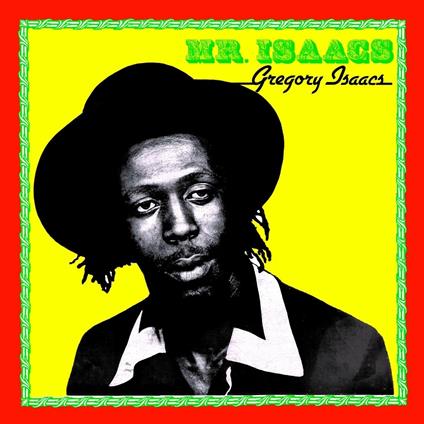 Mr. Isaacs (Remastered) - Vinile LP di Gregory Isaacs