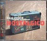 Nostalgico - CD Audio di Gilad Atzmon