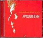 Look What They've Done to My Song - CD Audio di Carlos Bica,Azul