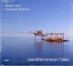 Mediterranean Tales - CD Audio di Gianni Iorio,Pasquale Stafano