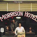 Morrison Hotel - CD Audio di Doors