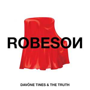 CD Robeso Davóne Tines and the Truth