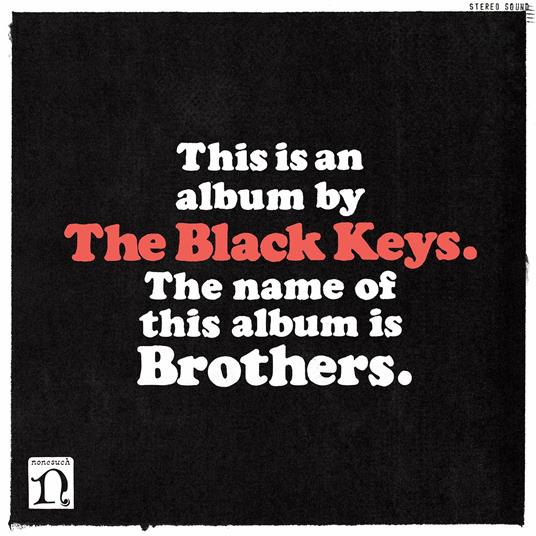 Brothers (Anniversary Deluxe CD Edition) - CD Audio di Black Keys