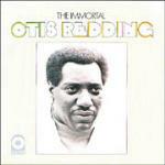 The Immortal Otis Redding