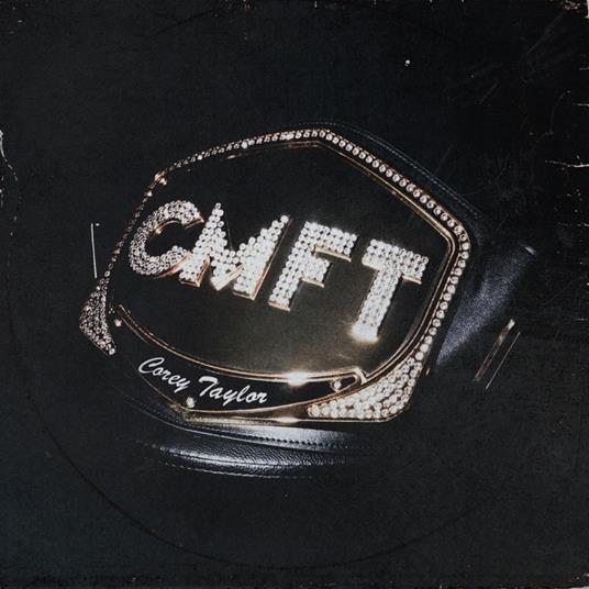 CMFT - Vinile LP di Corey Taylor