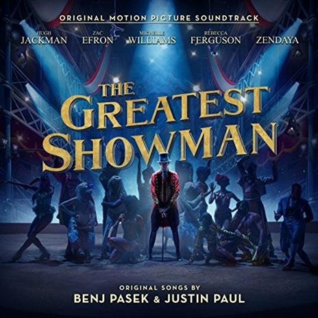 The Greatest Showman (Colonna sonora) - CD Audio